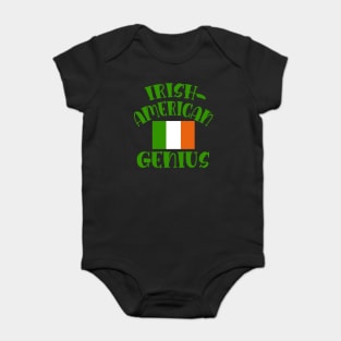 IRISH AMERICAN GENIUS FUNNY IRISH AMERICAN Baby Bodysuit